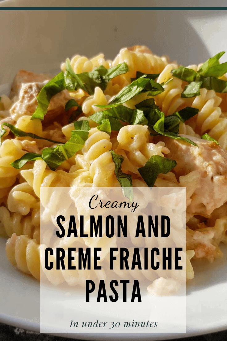 Salmon and creme fraiche pasta