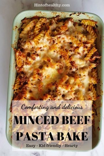 Minced beef pasta bake - Hint of Healthy