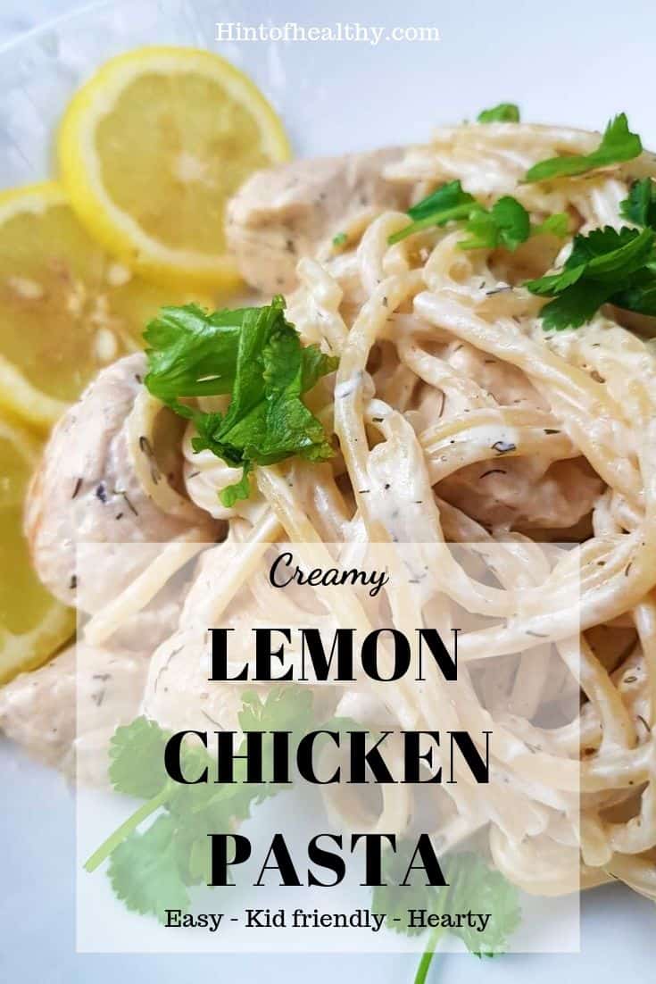 Creamy lemon chicken pasta pinterest image.