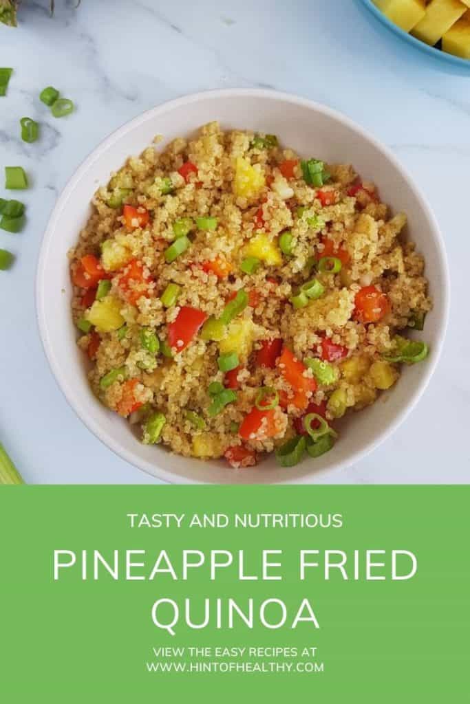 Pineapple Fried Quinoa {Easy One Skillet Meal} - Hint of Healthy