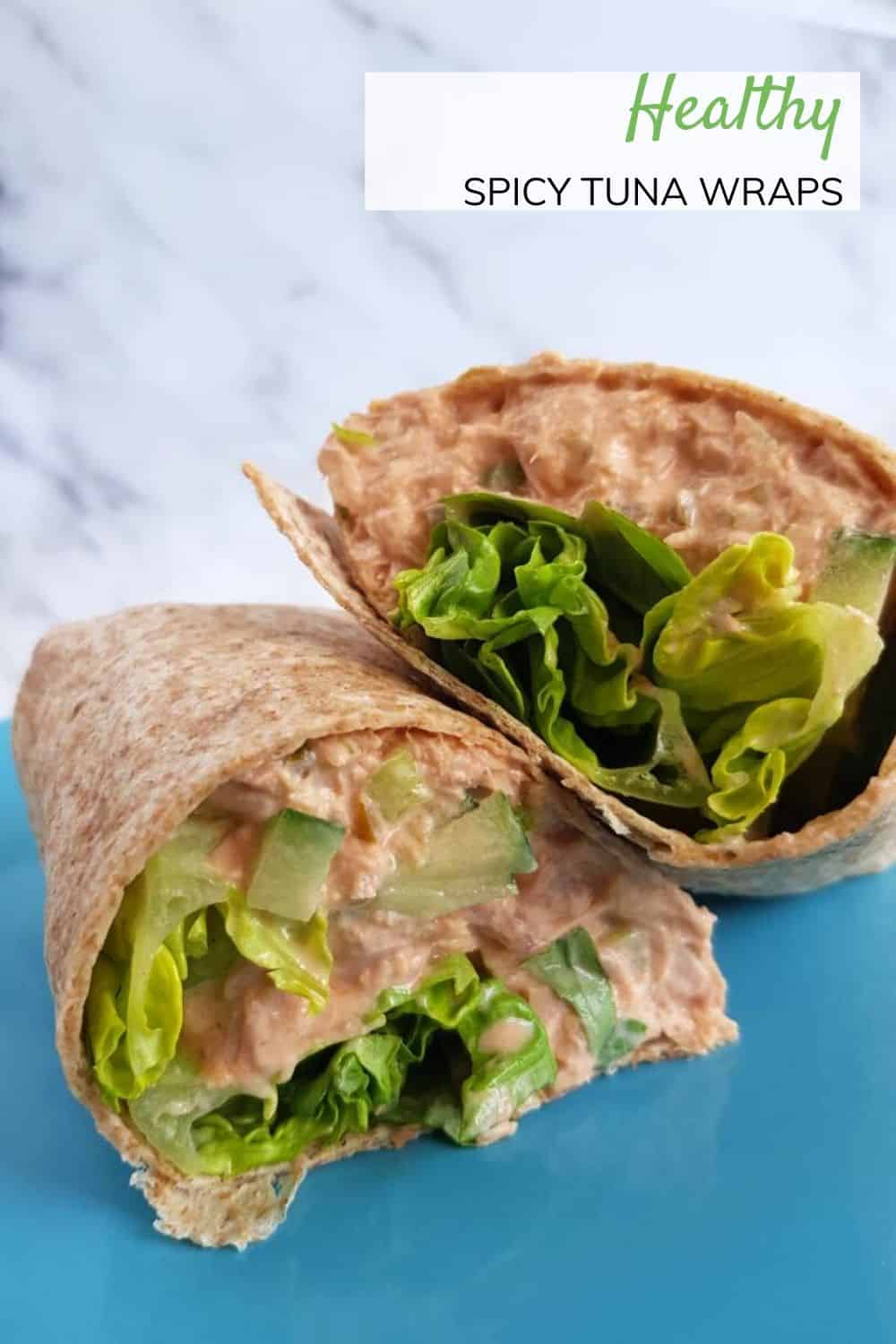 Spicy Tuna Wraps with Greek Yogurt Hint of Healthy