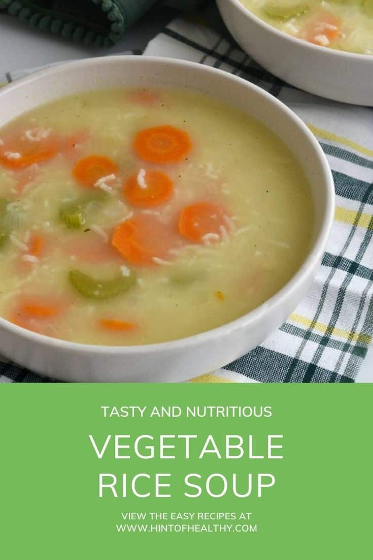 Healthy Vegetable Rice Soup {Easy Recipe!} Hint of Healthy
