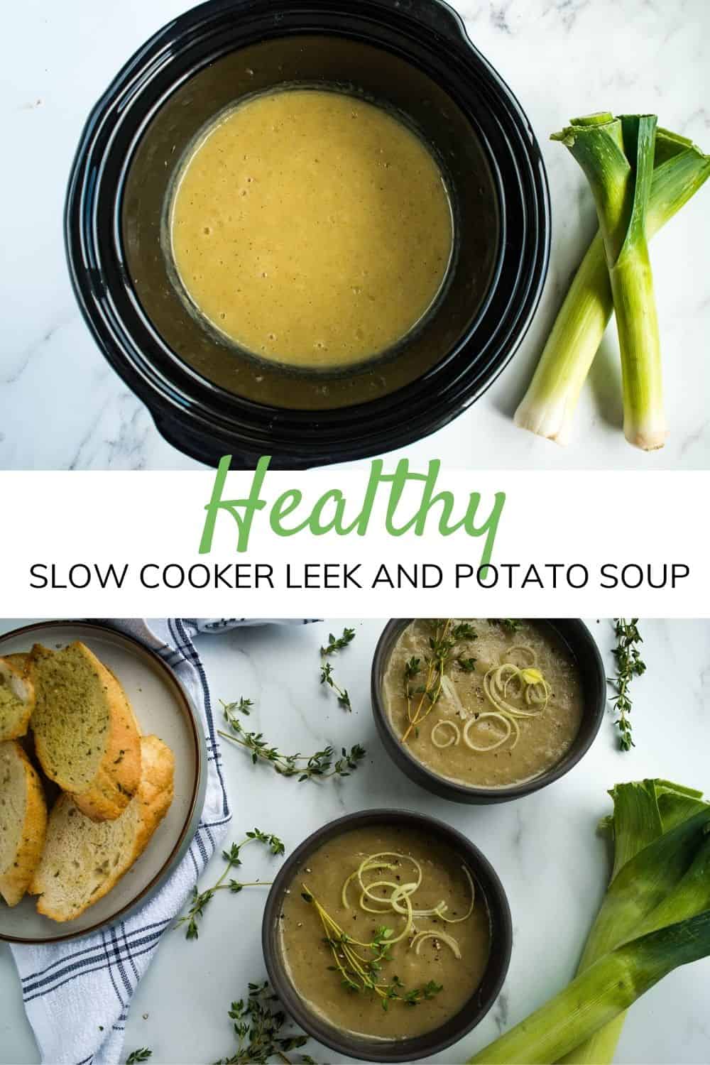 Slow Cooker Leek and Potato Soup Hint of Healthy