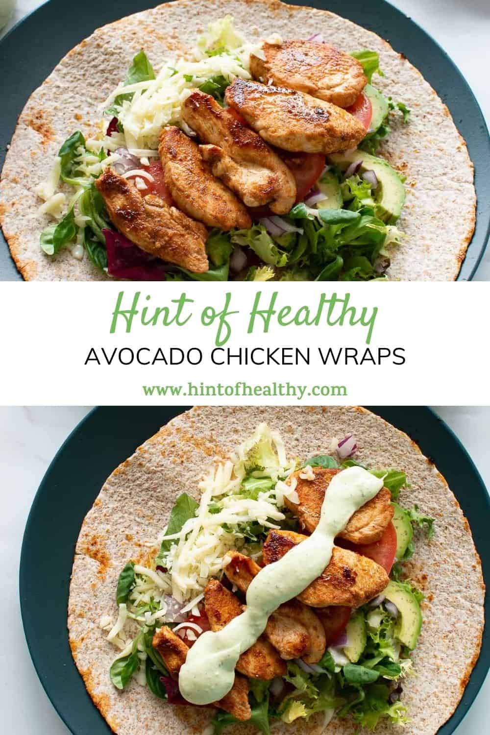 Healthy Avocado Chicken Wraps Hint Of Healthy