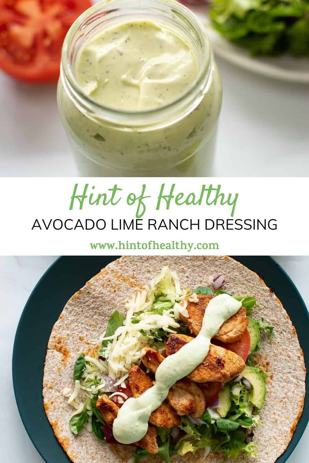 Homemade Avocado Lime Ranch Dressing Hint of Healthy