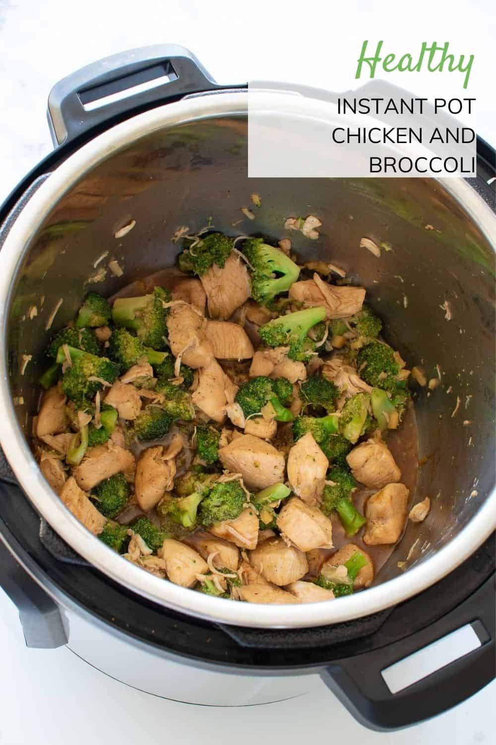 Instant Pot Chicken and Broccoli Hint of Healthy