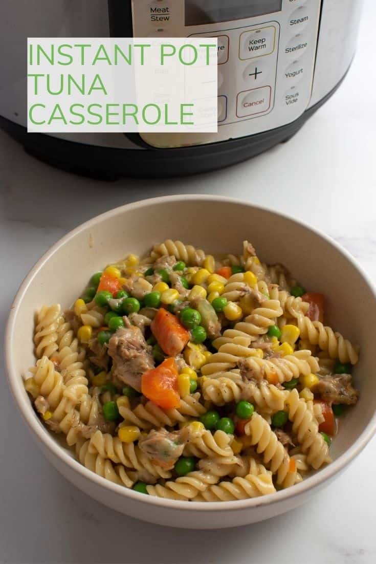 Easy Instant Pot Tuna Casserole Hint of Healthy