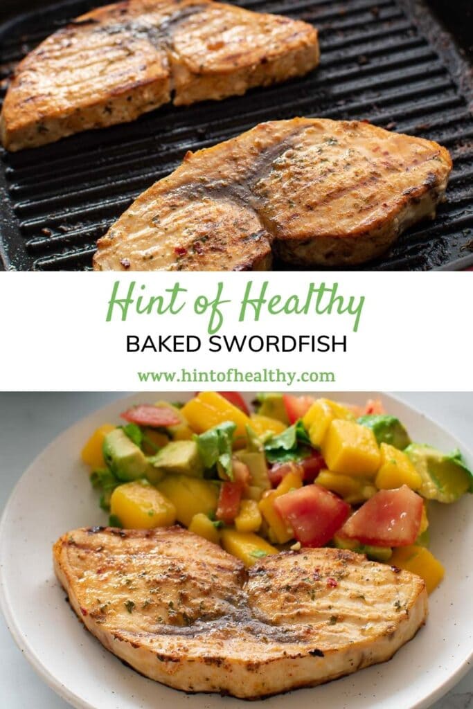 Easy Baked Swordfish (Healthy Dinner) - Hint of Healthy