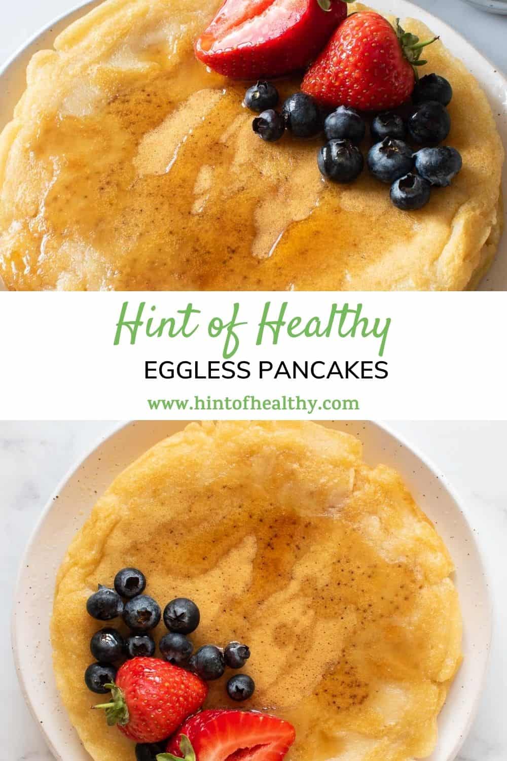 The Best Eggless Pancakes (Soft crepes!) Hint of Healthy