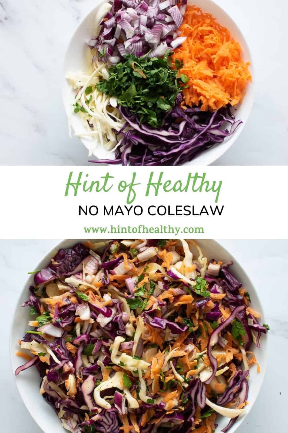 No Mayo Coleslaw (Whole30 + Keto + Vegan) Hint of Healthy