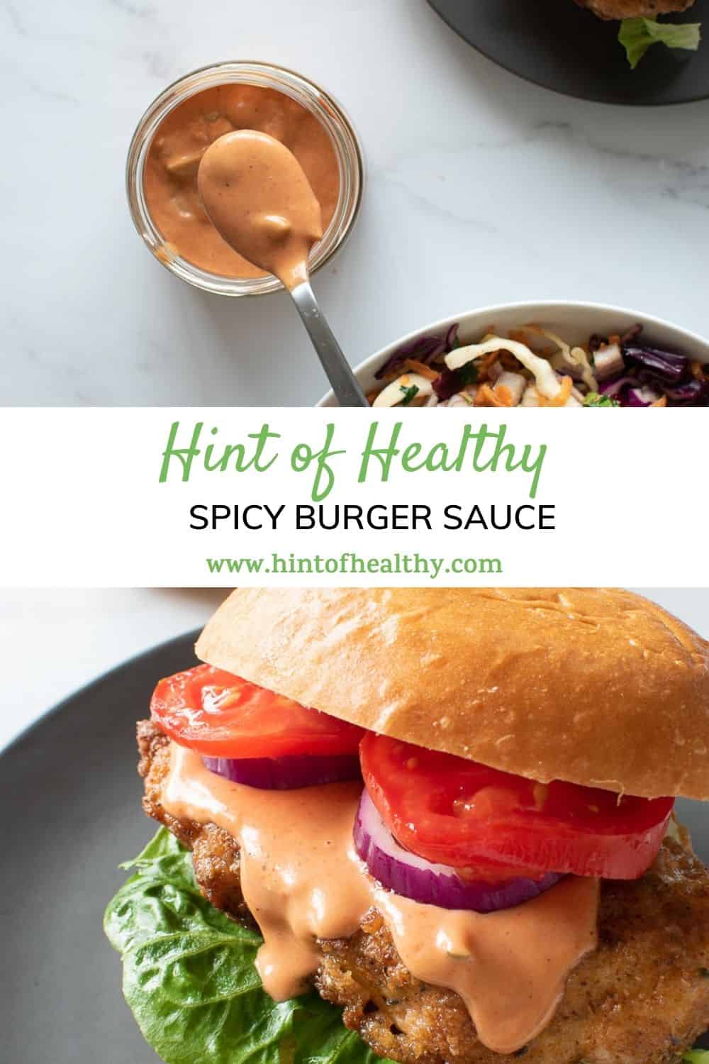 Best Spicy Burger Sauce (Only 5 Minutes!) Hint of Healthy