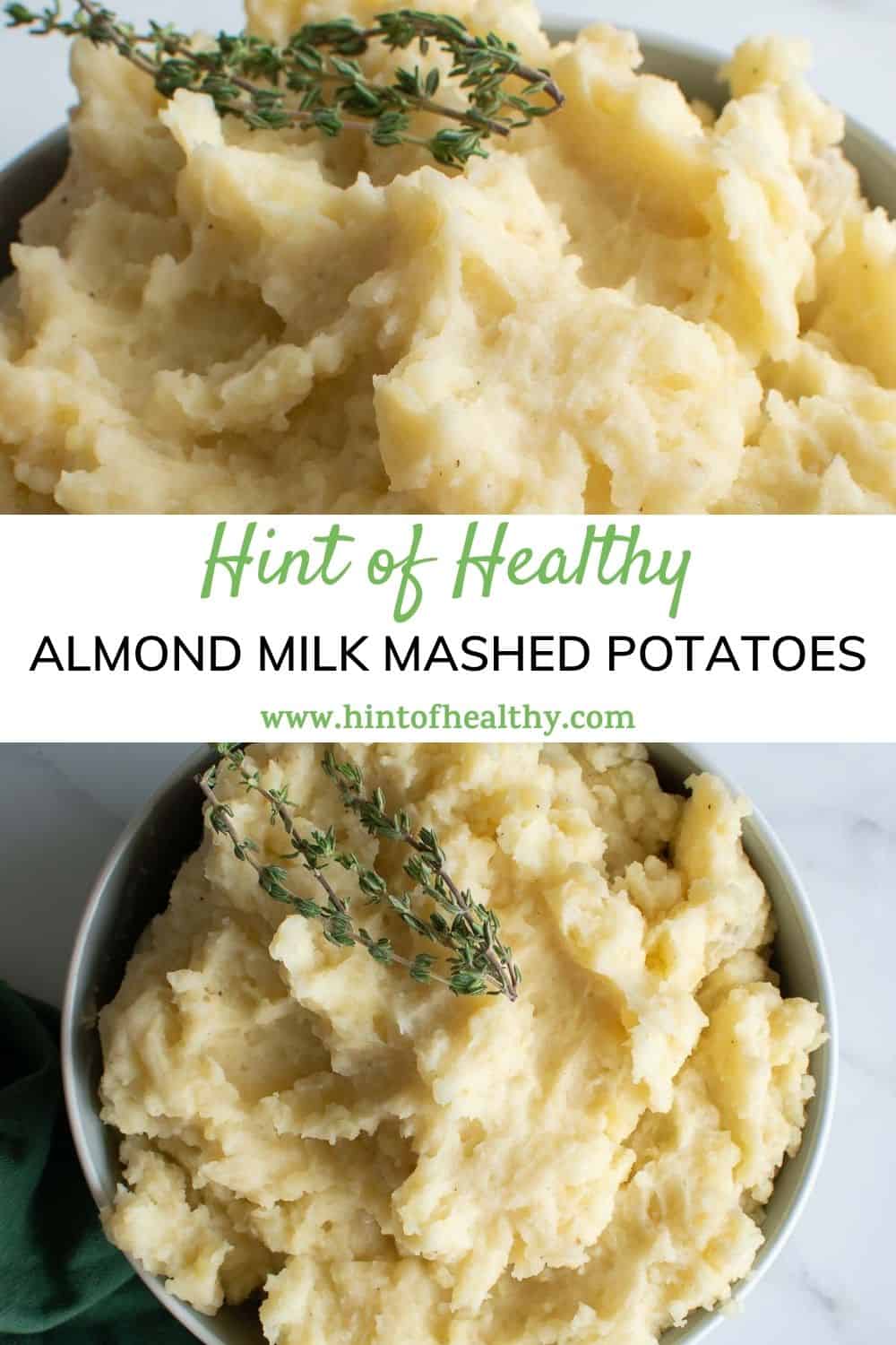 Almond Milk Mashed Potatoes (Vegan Garlic Mash) Hint of Healthy