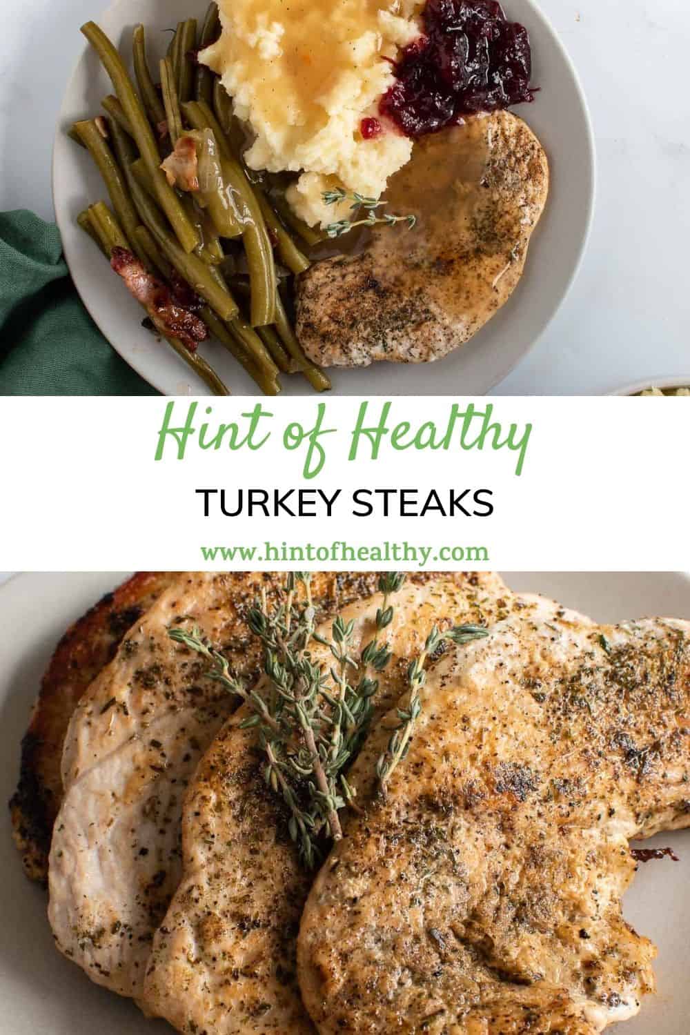 10Minute Easy Turkey Steaks Hint of Healthy