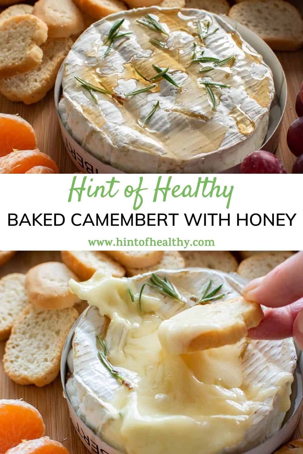 Baked Camembert with Honey Recipe Hint of Healthy
