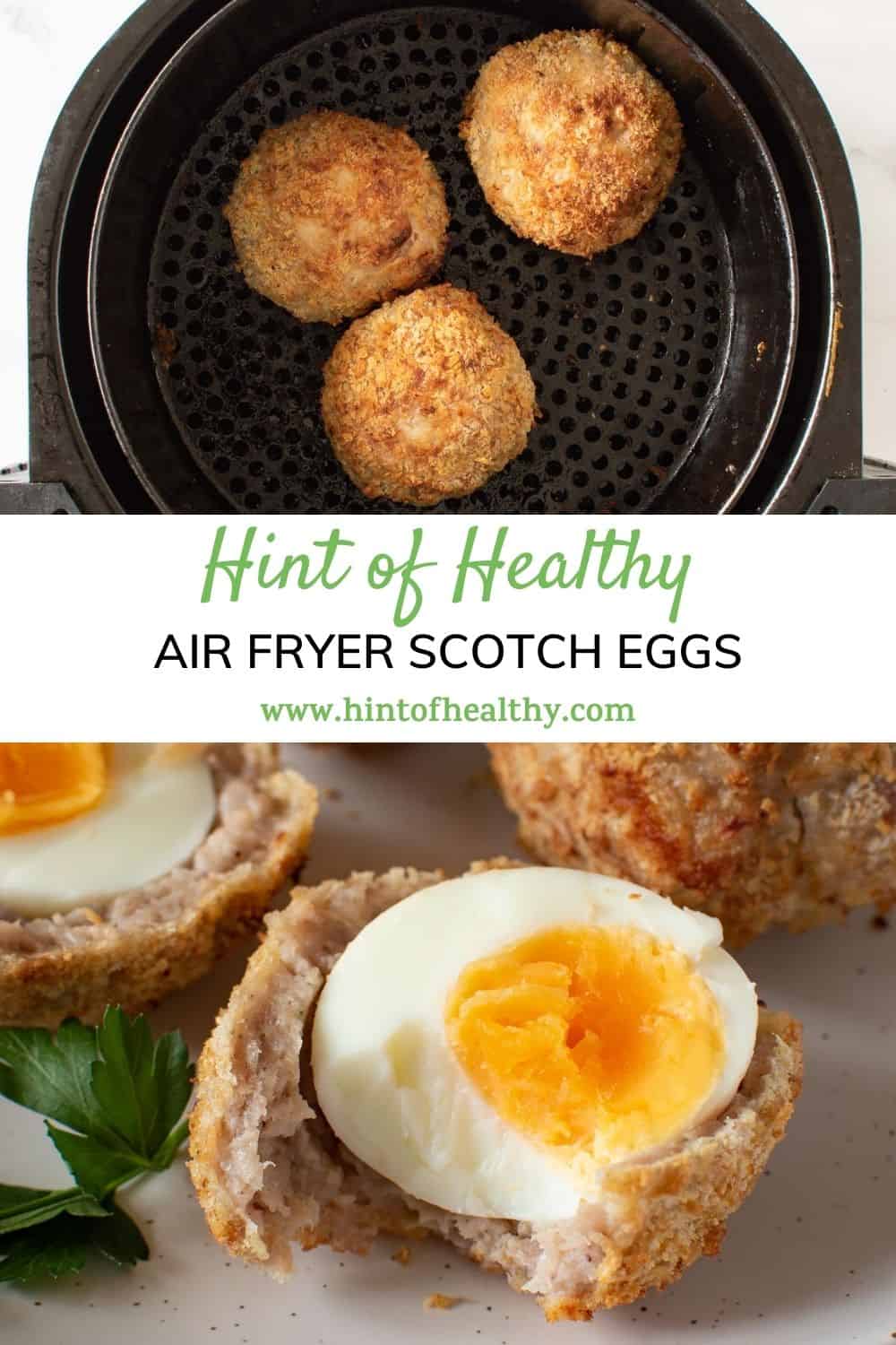 Air Fryer Scotch Eggs Hint of Healthy